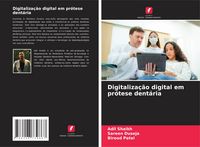 Produktbild: Digitaliza&ccedil;&atilde;o digital em pr&oacute;tese dent&aacute;ria