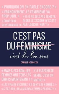 Produktbild: C est pas du feminisme, c est du