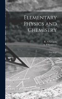Produktbild: Elementary Physics and Chemistry: First Stage; 1