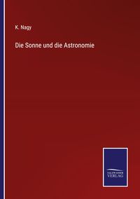 Produktbild: Die Sonne und die Astronomie