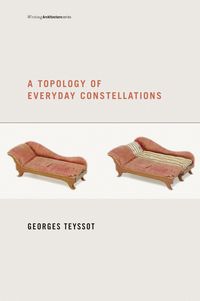 Produktbild: Teyssot, G: Topology of Everyday Constellations