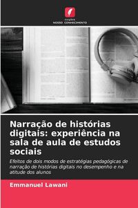 Produktbild: Narra&ccedil;&atilde;o de hist&oacute;rias digitais: experi&ecirc;ncia na sala de aula de estudos sociais