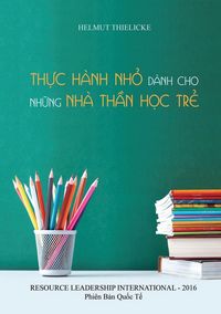Produktbild: Th&iquest;c H&agrave;nh Nh&iquest; D&agrave;nh Cho Nh&iquest;ng Nh&agrave; Th&iquest;n H&iquest;c Tr&iquest;