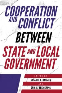 Produktbild: Cooperation and Conflict between State and Local Government