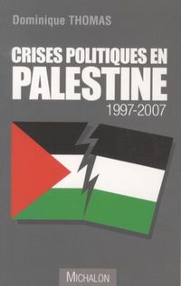 Produktbild: Crises politique en Palestine, 1997-2007