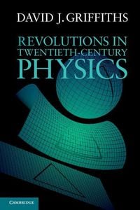 Produktbild: Revolutions in Twentieth-Century Physics