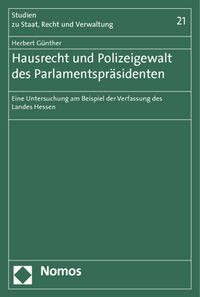 Produktbild: Hausrecht und Polizeigewalt des Parlamentspr&auml;sidenten