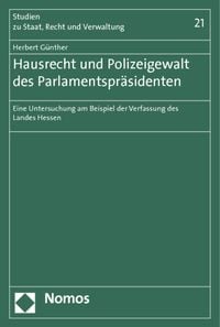 Produktbild: Hausrecht und Polizeigewalt des Parlamentspr&auml;sidenten