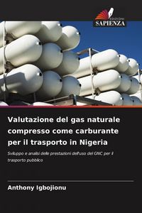 Produktbild: Valutazione del gas naturale compresso come carburante per il trasporto in Nigeria