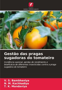 Produktbild: Gest&atilde;o das pragas sugadoras do tomateiro