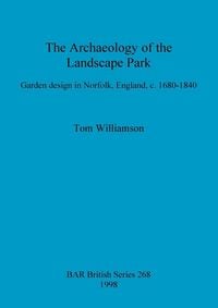 Produktbild: The Archaeology of the Landscape Park