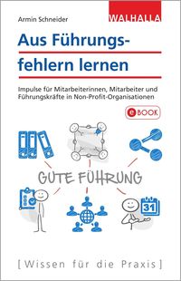 Bild vom Artikel Aus Führungsfehlern lernen vom Autor Armin Schneider