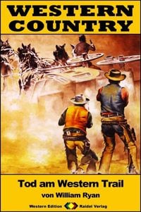 Produktbild: WESTERN COUNTRY 320: Tod am Western Trail