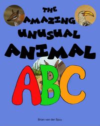 Produktbild: The Amazing Unusual Animal ABC