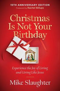 Produktbild: Christmas Is Not Your Birthday 15th Anniversary Edition