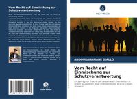 Produktbild: Vom Recht auf Einmischung zur Schutzverantwortung