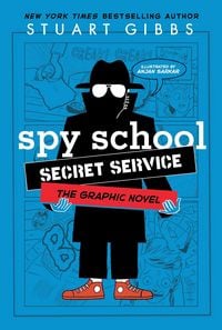 Produktbild: Spy School Secret Service the Graphic Novel