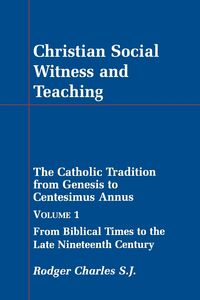 Produktbild: Christian Social Witness and Teaching Volume 1