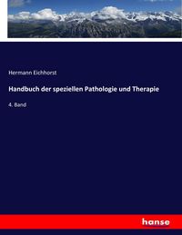 Produktbild: Handbuch der speziellen Pathologie und Therapie