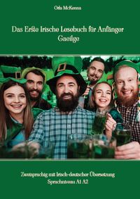 Produktbild: Das Erste Irische Lesebuch f&uuml;r Anf&auml;nger Gaeilge