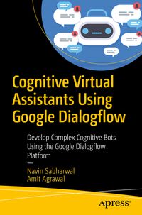 Produktbild: Cognitive Virtual Assistants Using Google Dialogflow