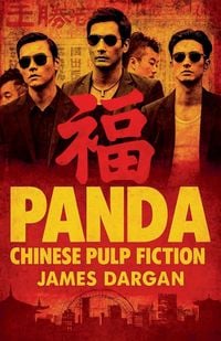 Produktbild: Panda, Chinese Pulp Fiction