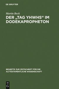 Produktbild: Der "Tag YHWHs" im Dodekapropheton