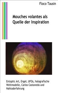 Produktbild: Mouches volantes als Quelle der Inspiration