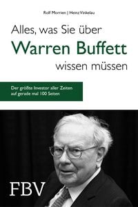 Bild vom Artikel Alles, was Sie über Warren Buffett wissen müssen vom Autor Rolf Morrien