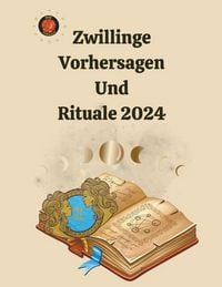 Produktbild: Zwillinge Vorhersagen Und Rituale 2024
