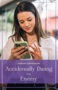 Produktbild: Accidentally Dating The Enemy