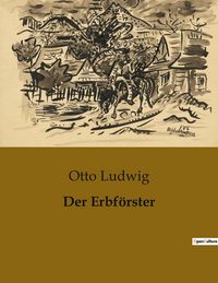 Produktbild: Der Erbf&ouml;rster