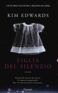 Produktbild: Edwards, K: Figlia del silenzio