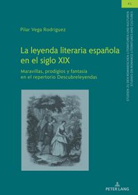 Produktbild: La leyenda literaria espa&ntilde;ola en el siglo XIX