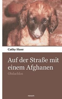 Produktbild: Auf der Stra&szlig;e mit einem Afghanen