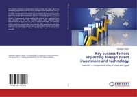 Produktbild: Key success factors impacting foreign direct investment and technology