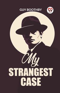 Produktbild: My Strangest Case