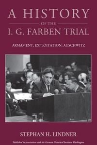 Produktbild: A History of the I.G. Farben Trial