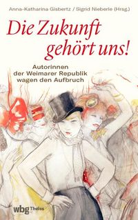 Produktbild: Die Zukunft geh&ouml;rt uns!