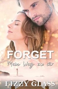 Produktbild: Forget: Mein Weg zu dir