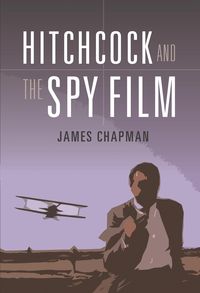 Produktbild: Hitchcock and the Spy Film