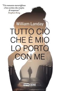 Produktbild: Tutto ci&ograve; che &egrave; mio lo porto con me