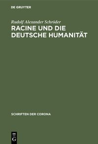 Produktbild: Racine und die deutsche Humanit&auml;t