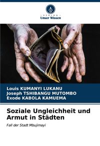 Produktbild: Soziale Ungleichheit und Armut in St&auml;dten