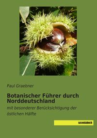 Produktbild: Botanischer F&uuml;hrer durch Norddeutschland