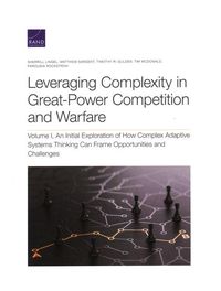 Produktbild: Leveraging Complexity in Great-Power Competition and Warfare