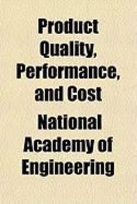 Produktbild: Product Quality, Performance, and Cost