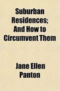 Produktbild: Suburban Residences; And How to Circumvent Them