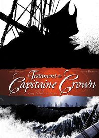 Produktbild: Testament du capitaine crow t01