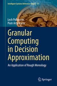 Produktbild: Granular Computing in Decision Approximation
